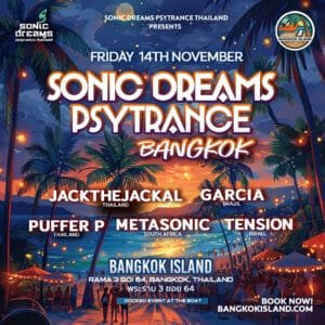 Sonic Dreams Psytrance night at Bangkok Island | Psytrance bangkok 4 14NOV SONICDREAMS BANGKOKISLAND 1080x1080px